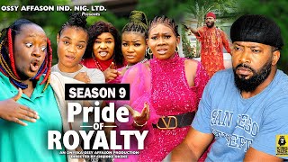 PRIDE OF ROYALTY (SEASON 9){TRENDING NOLLYWOOD MOVIE}-2023 LATEST NIGERIAN NOLLYWOOD MOVIE