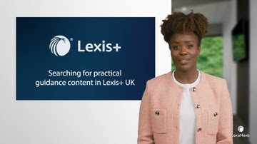 Searching for practical guidance content in Lexis+UK