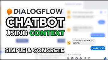How to use Context in a Dialogflow AI Chatbot | Simple Tutorial with Examples