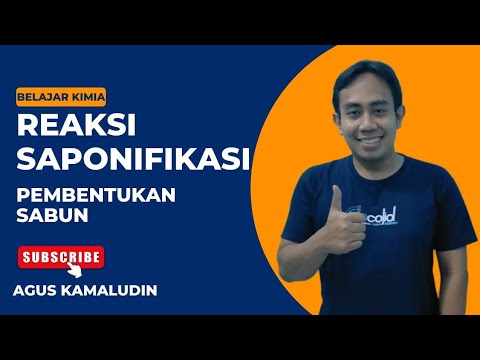 Reaksi Saponifikasi (pembentukan sabun)