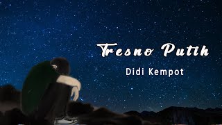 Download Lagu Didi Kempot | Tresno Putih | Lagu Baru ( Officia Video Lyric  ) MP3