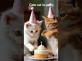 Cute cats in party | cats party | ai party video | ai party #shorts #ai #teddyart #cats #cat #cute