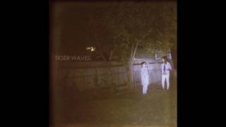Tiger Waves - In Retrograde (Featuring Jana Horn) chords