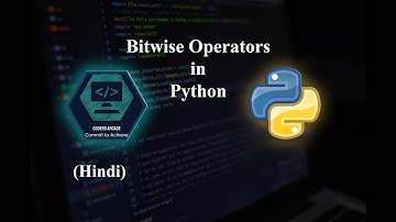 15. Bitwise Operators in Python
