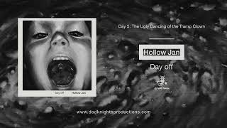 Hollow Jan - Day 5: The Ugly Dancing of the Tramp Clown