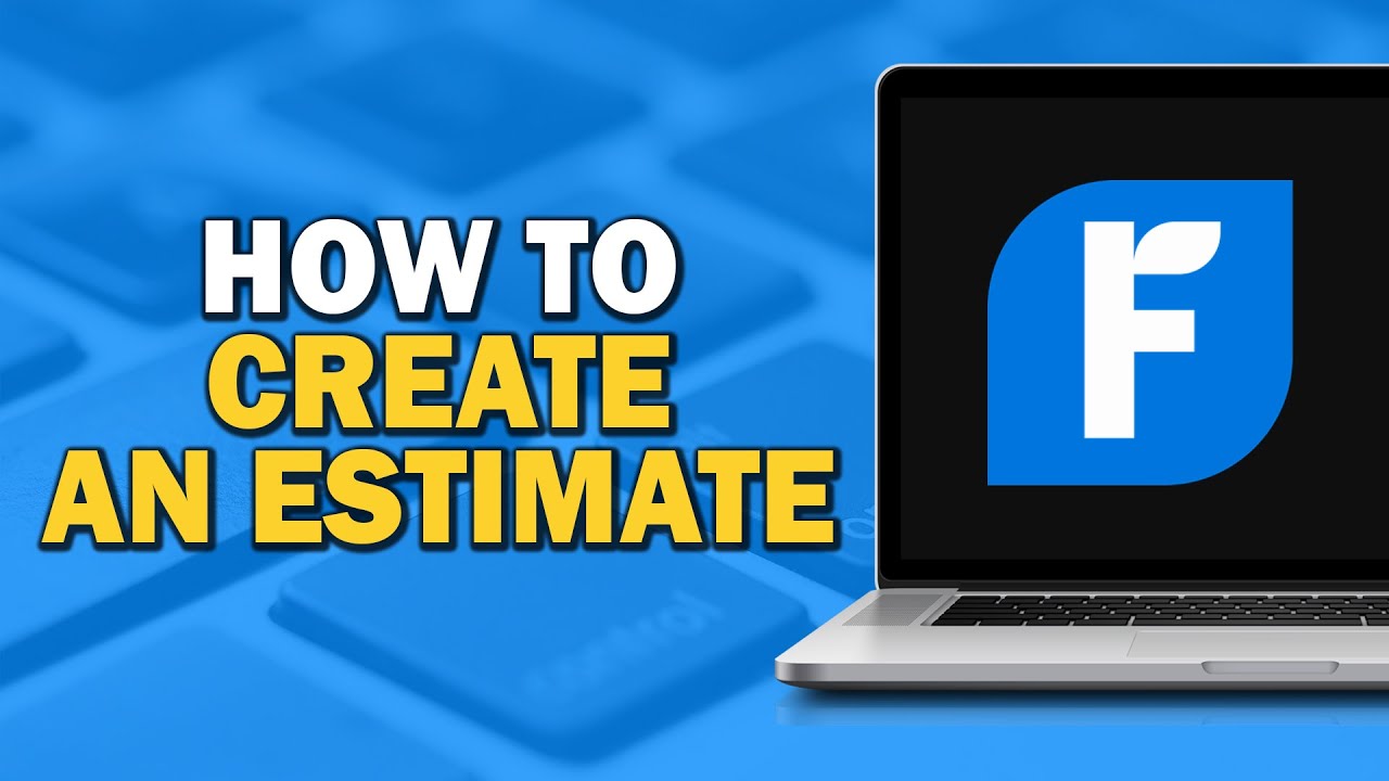 How To Create an Estimate in FreshBooks (Easiest Way) - YouTube