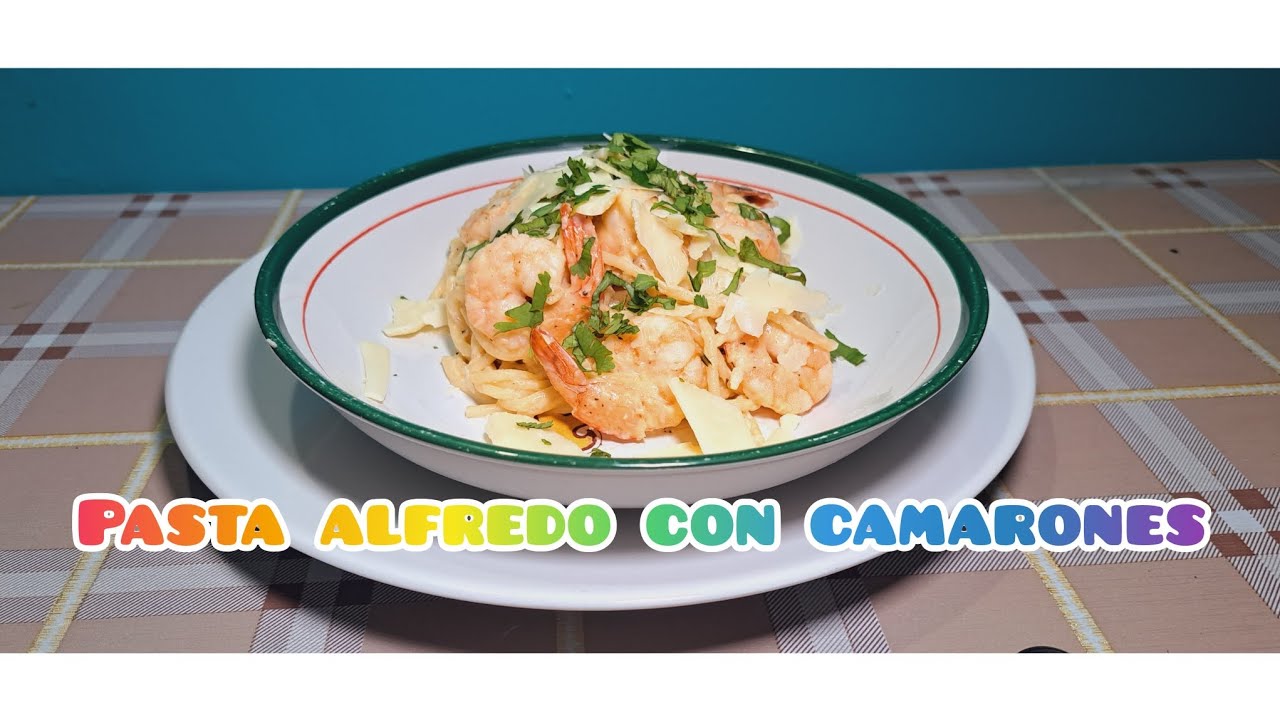 PASTA ALFREDO CON CAMARONES #food