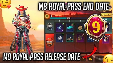 M9 ROYAL PASS RELEASE DATE | M8 ROYAL PASS END DATE | M8 ROYAL PASS LOCK DATE IN BGMI