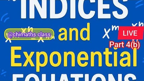 Master INDICES & EXPONENTIAL EQUATIONS in Minutes!  | Math Made Simple PART(4b) #live #fyp #chimaths