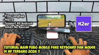 Tutorial Bermain Pubg Mobile Pake Keyboard Dan Mouse Di HP Pake K2er Terbaru 2026 !!  screenshot 3