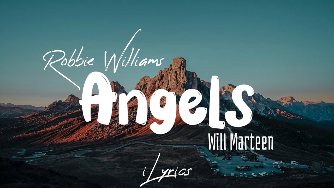 Robbie Williams - Angels | Cover by Will Marteen (lyric)