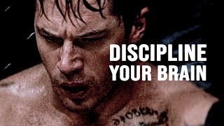 DISCIPLINE YOUR BRAIN   Motivational Speech