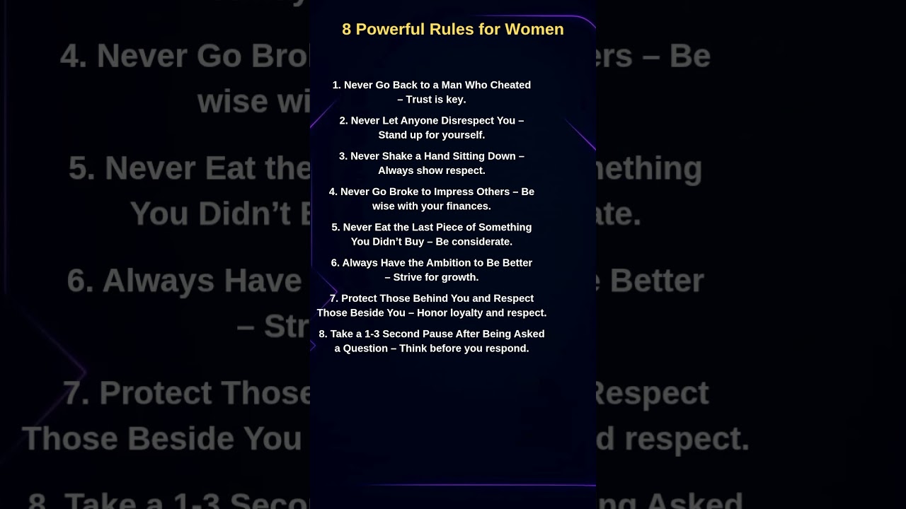 8 Unspoken Rules Every Woman Should Know