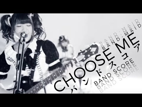 band-maid-「choose-me」バンドスコア/band-score/tab