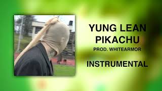 Yung Lean - Pikachu Instrumental