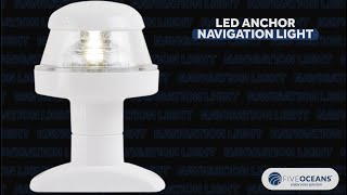 LED Anchor Navigation Light BY: FIVEOCEANS FO2312