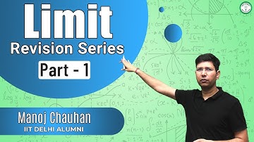 Limit | Part - I | Revision Series