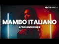 MAMBO ITALIANO AFRO HOUSE REMIX 2026