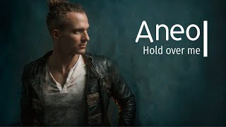 Aneo - Hold over me (2024)