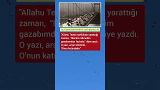 Allahın Rahmeti Gazabını Geçti Hadis-I Şerif