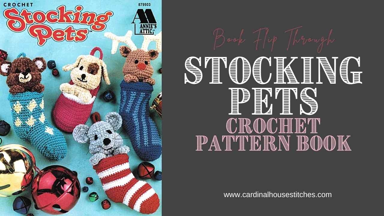 How to Crochet Pets Pattern Book