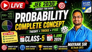 jee main /advance class 9 mathematics : probability class-3 ( 5 june 2026 )