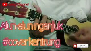ALUN-ALUN NGANJUK  # cover kentrung