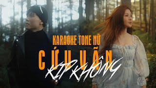 KARAOKE Cứu Vãn Kịp Không - Vương Anh Tú | Karaoke TONE NỮ