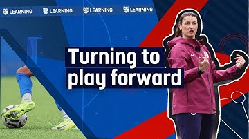 Turning to play forward | Coaching session on attacking skills