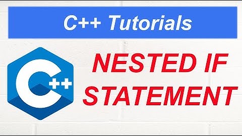 Nested If Statement in C++ #12 in Urdu/Hindi || My Academy