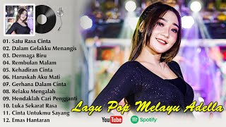 SATU RASA CINTA - OM ADELLA TERBARU 2023 FULL ALBUM - Difarina Indra feat Fendik BEST DANGDUT KOPLO
