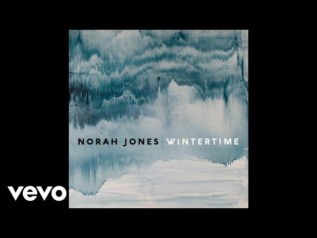 Norah Jones - Wintertime