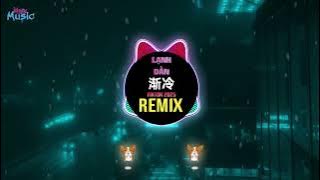 彭pini - 渐冷DJ (男版DJ抖音版) LẠNH DẦN 你能不能再爱我一遍 (Remix Tiktok 2025) - Bành Pini || Hot Tiktok Douyin 