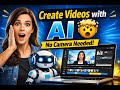 How to Create Videos Using AI (No Camera, No Editing Skills!) | Create Videos Using AI in Minutes