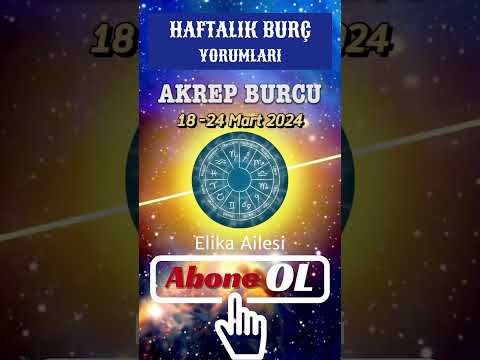 18 Mart - 24 Mart Akrep Burcu Haftalık Burç Yorumu- #burçyorumları #akrep  #akrepburcu  #burçlar