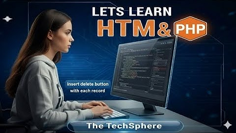 Connect Frontend+Backend+Storage & insert Delete Option Against each Record saved in Table