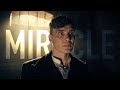 Peaky blinders  miracle