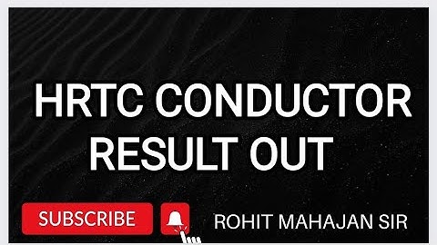 HRTC CONDUCTOR RESULT OUT|| HPPSC DECLARE HRTC CONDUCTOR RESULT 2024