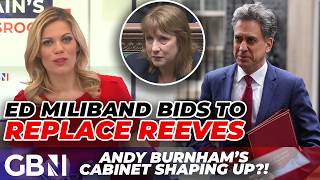 'A socialist NIGHTMARE!' | Ed Miliband makes bid to REPLACE Reeves as Chancellor under Andy Burnham