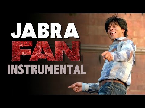 Shah Rukh Khan Jabra FAN Anthem Song Instrumental Moroccan Remix