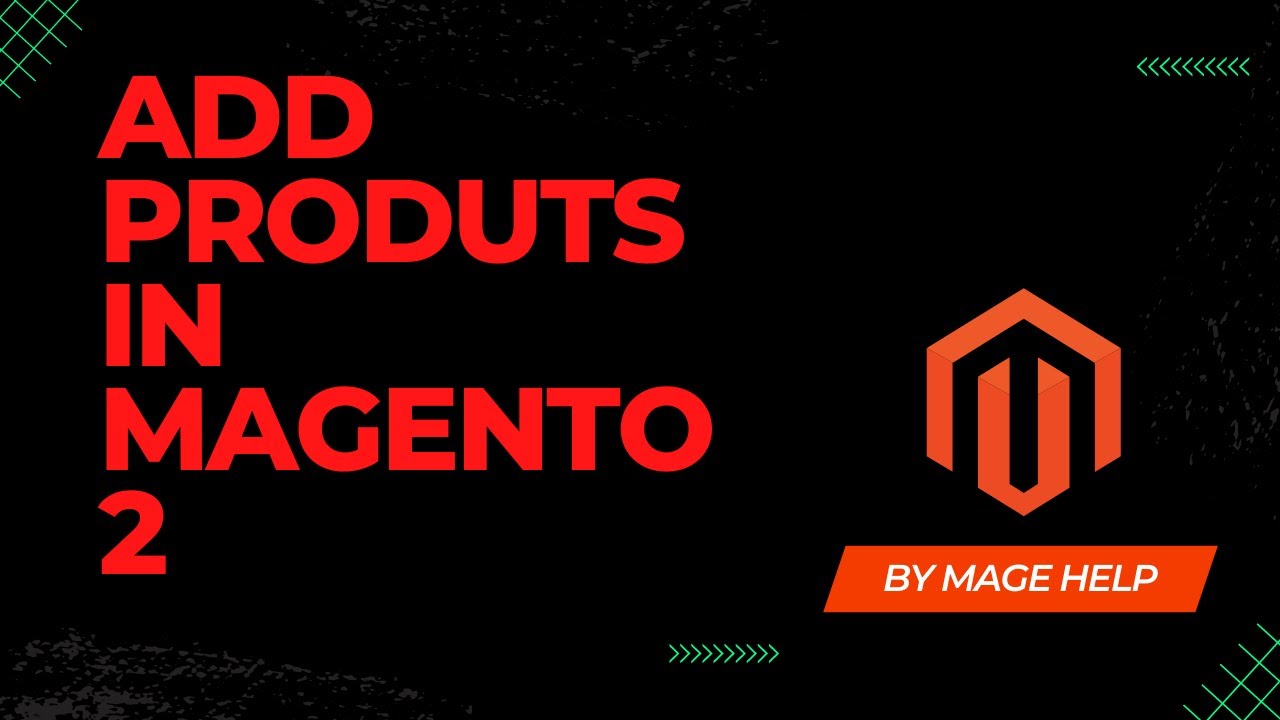 Add products In Magento 2 using Magento Admin