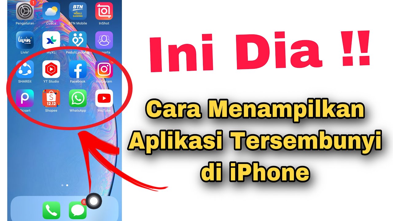 Cara Menampilkan Aplikasi Yang Tersembunyi Di Iphone Youtube