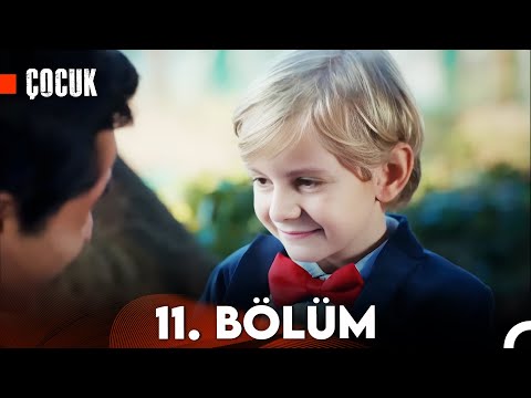 Çocuk 11. Bölüm (FULL HD)