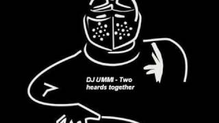 Dj Ummi  Two Hearts Together