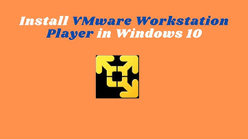 How to install VMware Workstation 16 Player on Windows 10 (2021 Update)