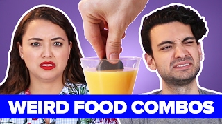 People Try Weird Food Combinations That Actually Work