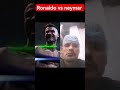 *ronaldo's Vs Neymar boxing 🥊🥶#tiktokeffects #ronaldo #neymarjr #birdtrend #shortsfeed