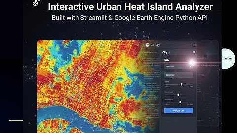 Interactive Urban Heat Isaland analyzer UHI Built with streamlit and Google earth engine python API
