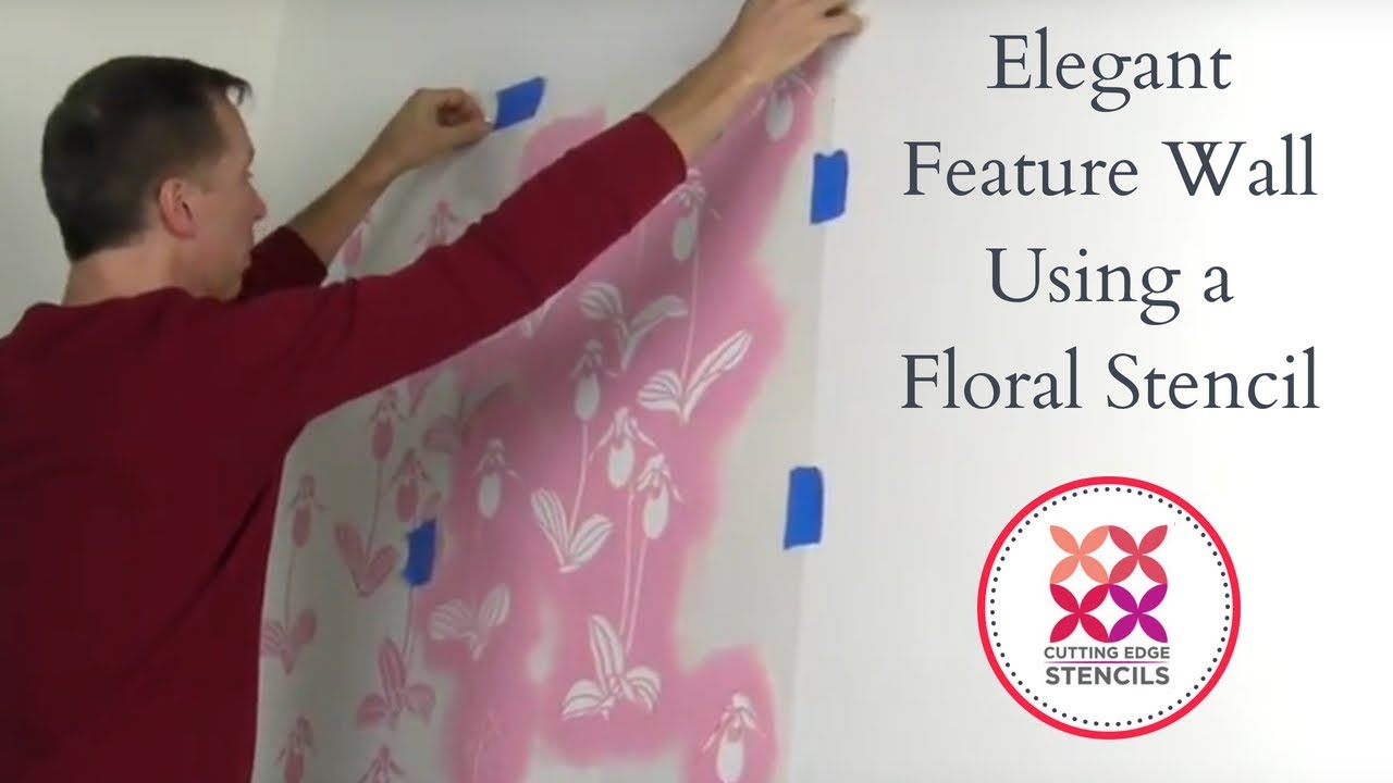How To Stencil an Elegant Accent or Feature Wall Using A Floral Stencil ...
