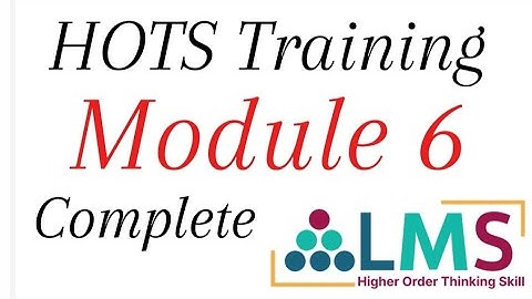 HOTS training Complete Module 6 solutions